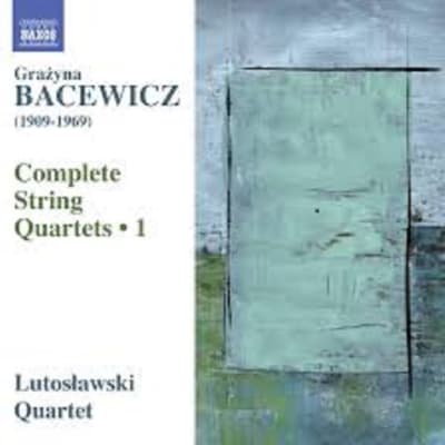 Bacewicz / Lutoslawski-kvartetti