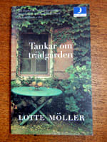 Tankar om trädgården av Lotte Möller