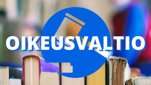 Kirjoja ja teksti: oikeusvaltio