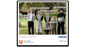 Naurunappula.com -kuvafoorumilla tehtaillaan meemejä kansainvälisten foorumien Redditin ja 4Chanin tapaan. Tässä Amish-henkiset tuoreet kansanedustajat vuodelta 2015. Naurunappula -sivulla kommentoitiin vuoden 2015 kansanedustajia Amish-henkisellä meemillä