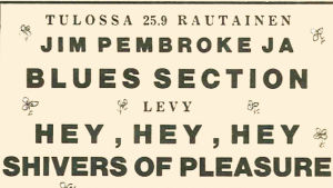 Blues Sectionin kakkossinglen mainos Stump-lehdessä 1967 Mainos Blues Sectionin Hey Hey Hey -singlestä Stump-lehdessä 1967.