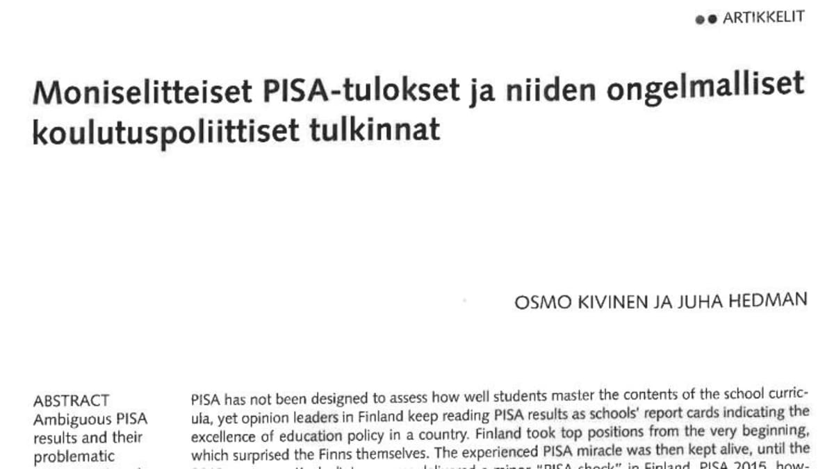 Mitä PISA-tuloksista voi päätellä? Tutkijat kriittisinä: Eivät kerro Suomen  koulutuksen tasosta | Yle Uutiset