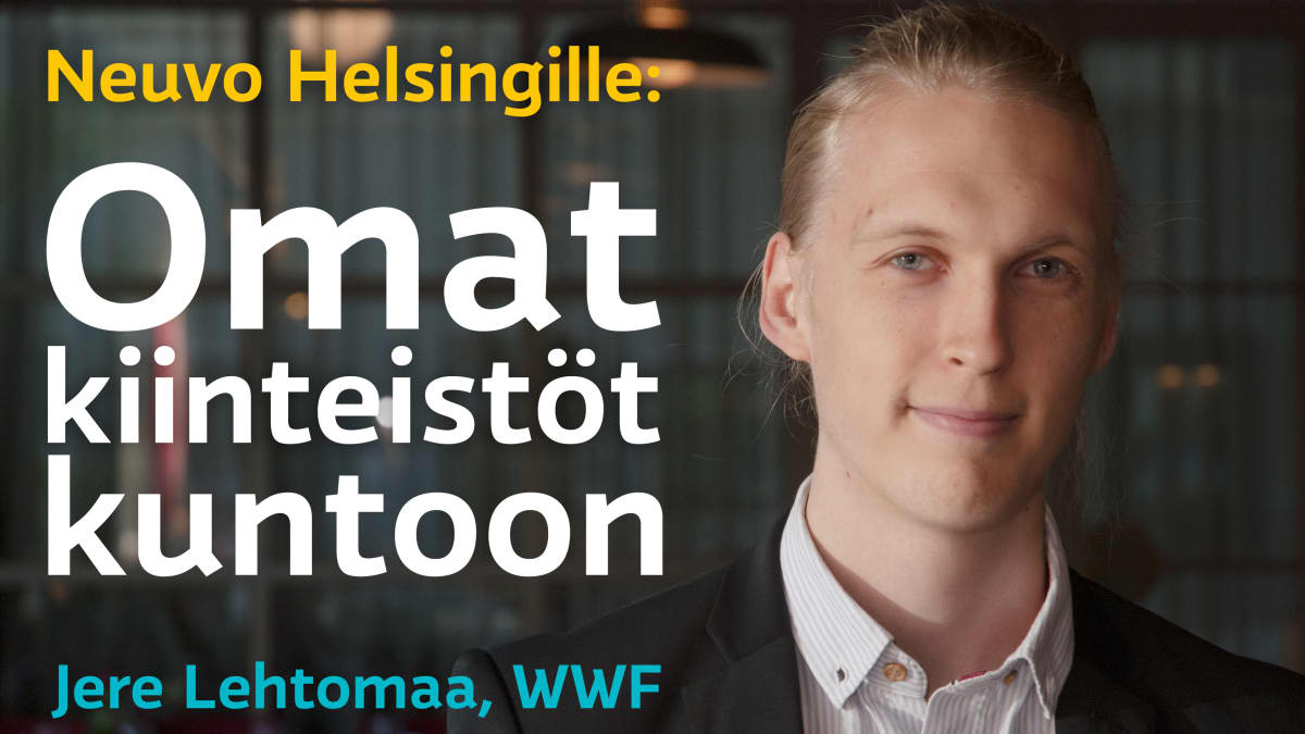 WWF:n Jere Lehtomaan neuvo Helsingille: Omat kiinteistöt kuntoon