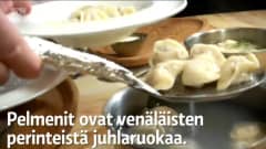 Uutisvideot: Näin leivotaan aidot venäläiset pelmenit