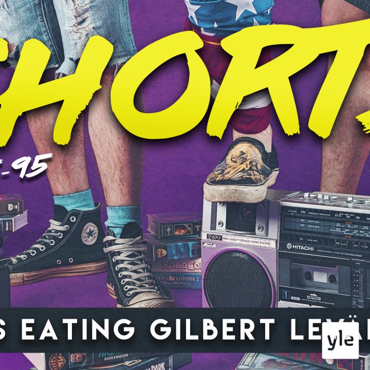 Shorts: What’s eating Gilbert Levälampi? Shorts: What’s eating Gilbert Levälampi?